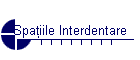Spa�iile Interdentare