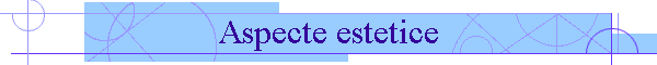 Aspecte estetice