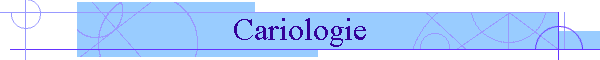Cariologie