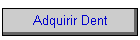 Adquirir Dent