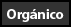 Org&aacute;nico