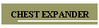 CHEST EXPANDER