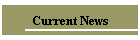 Current News