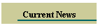 Current News