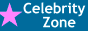 Celebrity zone