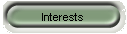 Interests
