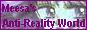 Meesa�s Anti-Reality World