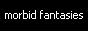 phantasmagoria