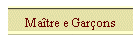 Ma�tre e Gar�ons