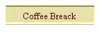 Coffee Breack