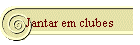 Jantar em clubes