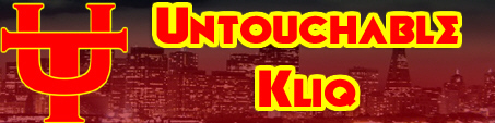 Untouchable Kliq