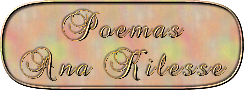Poemas de Ana Kilesse