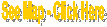 See Map - Click Here
