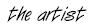 Roseanne Barr - The Artist