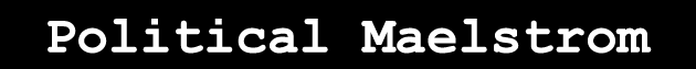 click here to download a cool Political Maelstrom wallpaper
