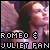 I'm a fan of Romeo and Juliet