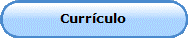 Curr�culo