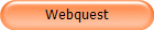 Webquest