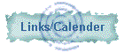 Links/Calender