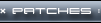 Patches
