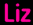 Liz
