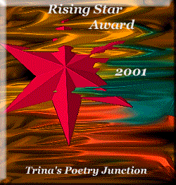Thank you Trina for this beautiful Award 11.July.2001