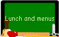 Lunch and menus