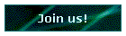 Join us!