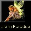 Life in Paradise