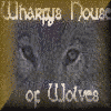 Wharfy's House of Wolves