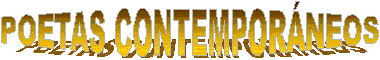 Poetas contempor�neos