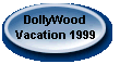 DollyWood  Vacation 1999