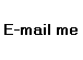 E-mail me