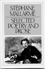St�phane Mallarm� - Selected Poetry And Prose