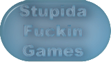 Stupida Fuckin Game