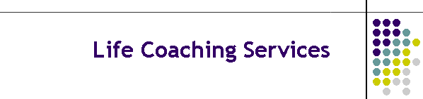 Life Coaching Services