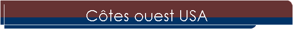 C�tes ouest USA