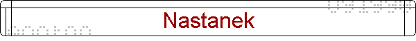Nastanek