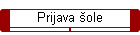 Prijava �ole