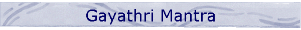 Gayathri Mantra