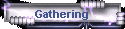 Gathering