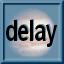 Delay