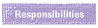 Responsibilities