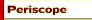 Periscope