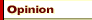 Opinion