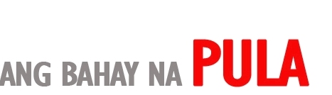 Tuloy ka sa bahay na PULA