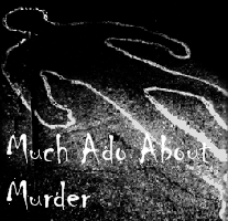 Much Ado About Murder Cast and Crew list