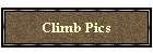 Climb Pics
