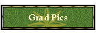 Grad Pics